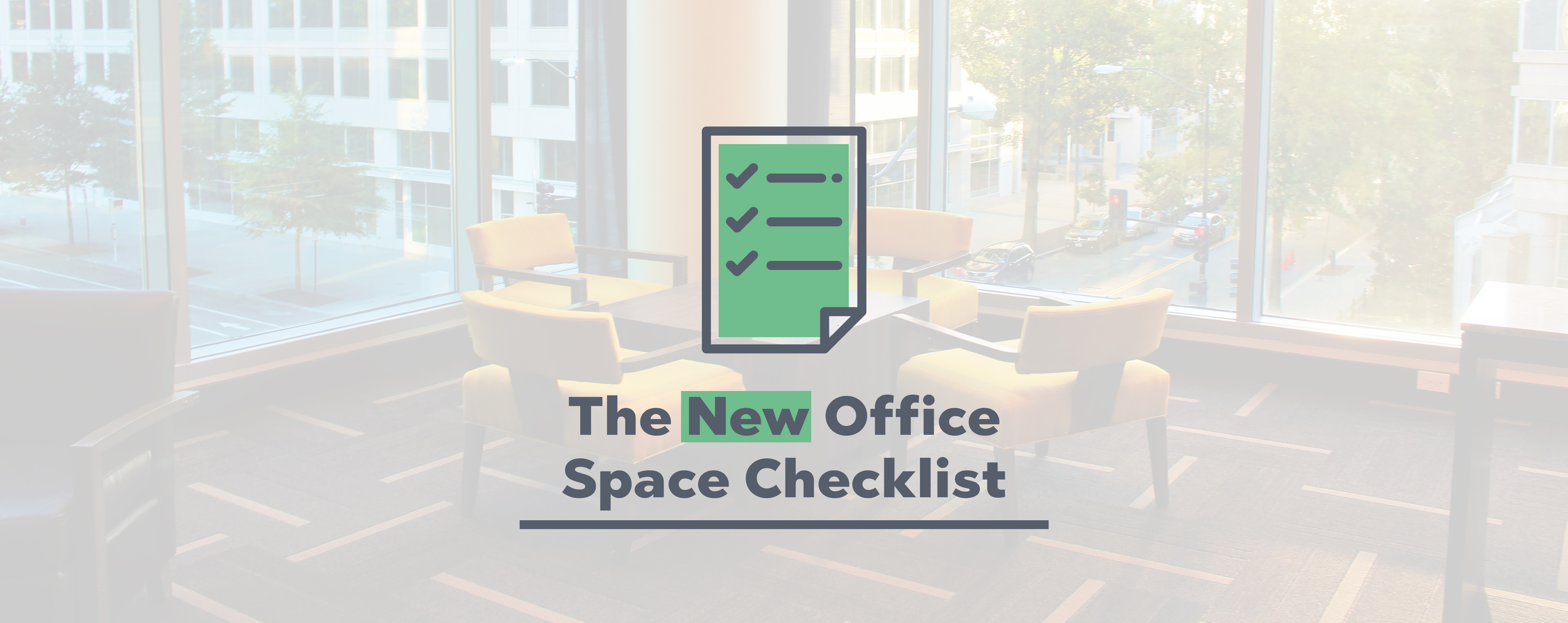 The New Office Space Checklist